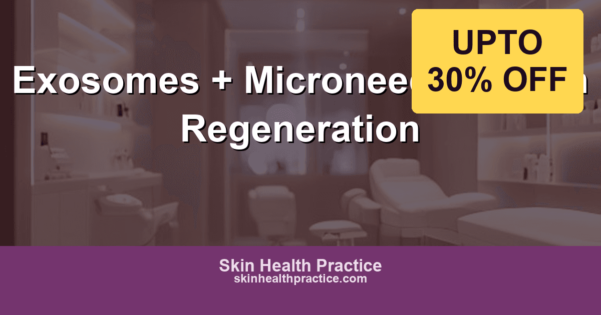 Exosomes Microneedling: The Next Generation of Skin Rejuvenation
