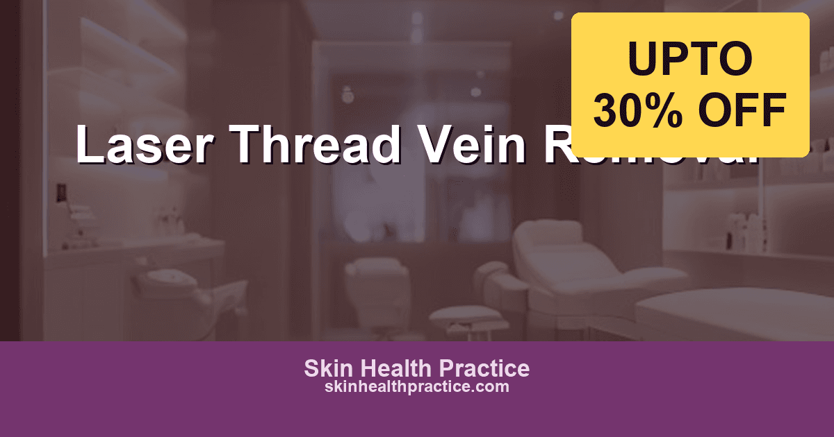Laser Thread Vein & Spider Vein Removal: Clear Skin Without Compression